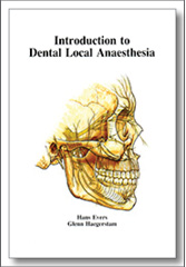 Introduction to Dental Local Anaesthesia, Hans Evers