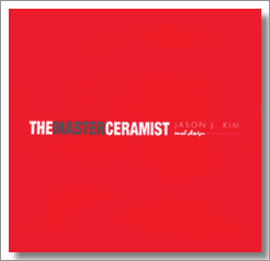 The Master Ceramist Jason Kim