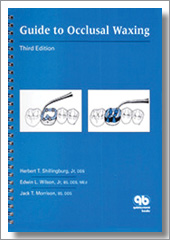 Guide to Occlusal Waxing Herbert Shillingburg