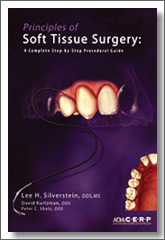 Principles of Soft Tissue Surgery, Lee H. Silverstein, AEGIS Communications