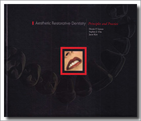 Aesthetic Restorative Dentistry Principles and Practice Dennis P Tarnow Stephen Chu Jason Kim Montage Media 9780967300948